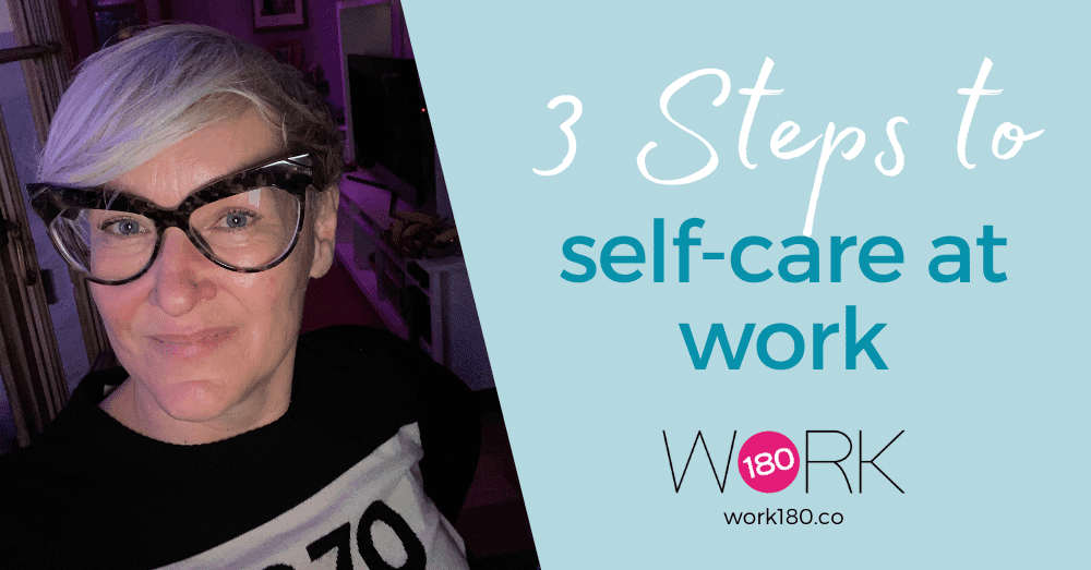 3 Steps to self-care at work with Aunty Lou from Adaptivist